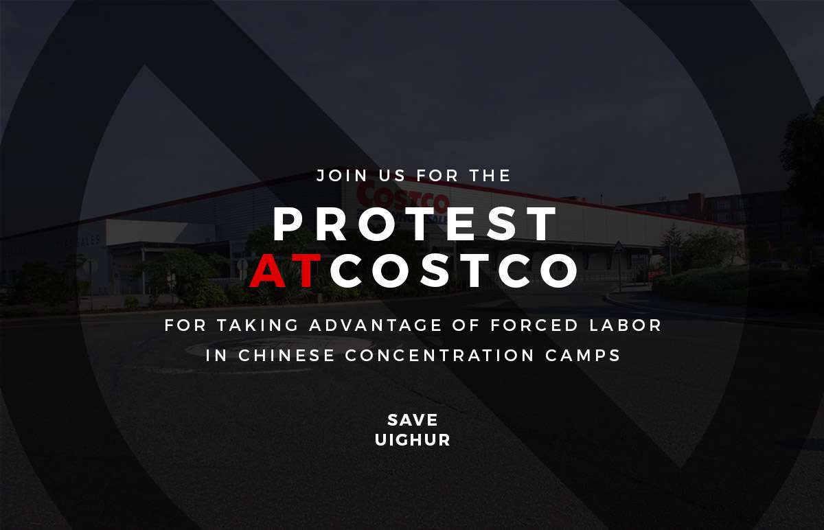 Protest at Costco Schedules and Locations Save Uyghur